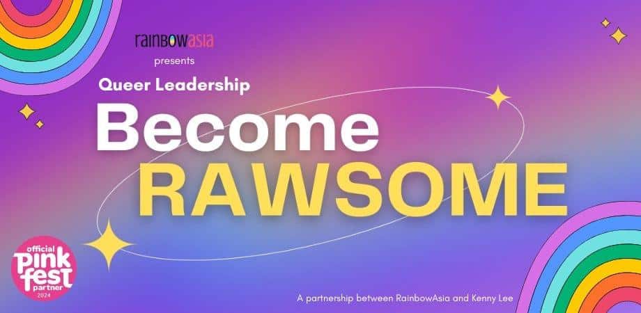 Become RAWSOME | Queer Leadership Workshop @ PinkFest 24
