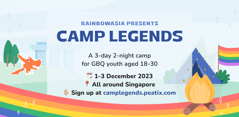 Camp Legends | 7th Annual GBQ Youth Camp by RainbowAsia